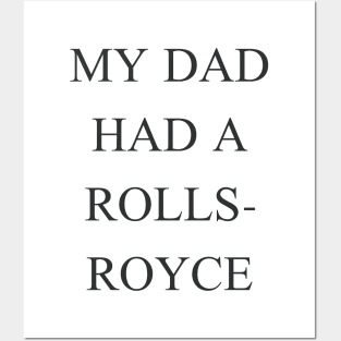 My Dad Had a Rolls-Royce Beckham Posters and Art